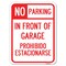 Signmission No Parking in Front of Garage Prohibido Estacionarse Rust Proof Parking, A-1824-23720 A-1824-23720 - alternate 1